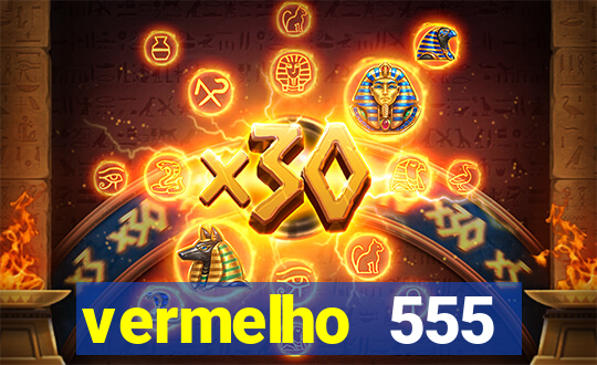 vermelho 555 plataforma de jogos